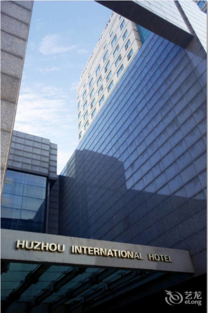 Huzhou International Hotel Exterior photo